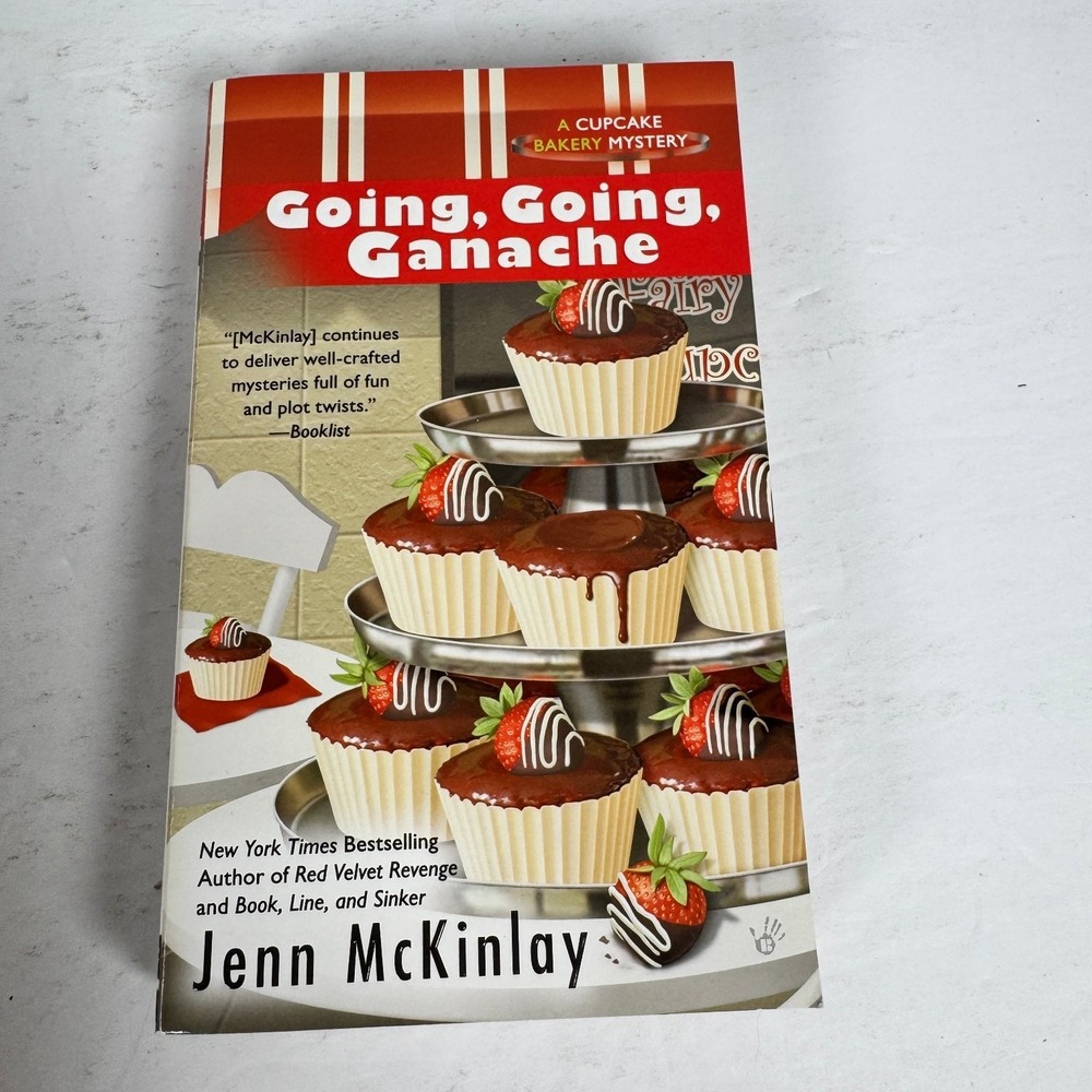 Going, Going, Ganache Jenn‎ McKinlay 2013 1st Printing Cupcake Bakery Mystery